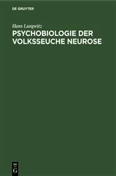 Book cover of Psychobiologie der Volksseuche Neurose by Hans Lungwitz