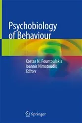 Book cover of Psychobiology of Behaviour by Kostas N. Fountoulakis