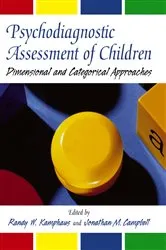 Book cover of Psychodiagnostic Assessment of Children by Randy W. Kamphaus