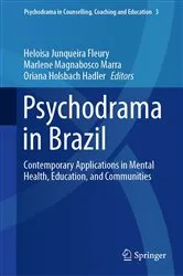 Book cover of Psychodrama in Brazil by Heloisa Junqueira Fleury