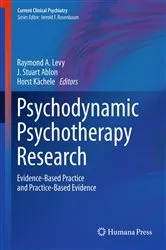 Book cover of Psychodynamic Psychotherapy Research by Raymond A. Levy