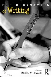 Book cover of Psychodynamics of Writing by Martin Weegmann