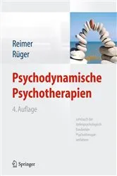 Book cover of Psychodynamische Psychotherapien (4th ed.) by Christian Reimer