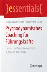 Book cover of Psychodynamisches Coaching für Führungskräfte by Marga Löwer-Hirsch