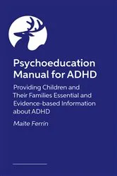 Book cover of Psychoeducation Manual for ADHD by Maite Ferrin