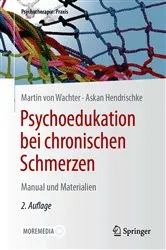 Book cover of Psychoedukation bei chronischen Schmerzen (2nd ed.) by Martin von Wachter