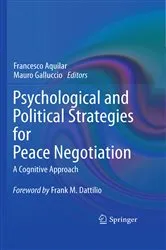 Book cover of Psychological and Political Strategies for Peace Negotiation by Francesco Aquilar