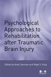 Book cover of Psychological Approaches to Rehabilitation after Traumatic Brain Injury by Andy Tyerman