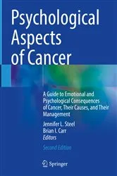 Book cover of Psychological Aspects of Cancer (2nd ed.) by Jennifer L. Steel