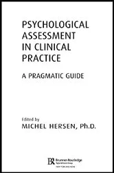 Book cover of Psychological Assessment in Clinical Practice by Michel Hersen