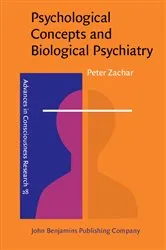Book cover of Psychological Concepts and Biological Psychiatry by Peter Zachar