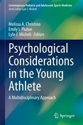 Book cover of Psychological Considerations in the Young Athlete by Unknown
