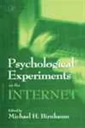 Book cover of Psychological Experiments on the Internet by Michael H. Birnbaum
