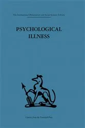 Book cover of Psychological Illness by E. J. R. Primrose