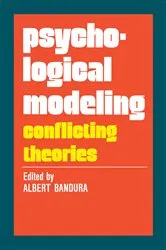 Book cover of Psychological Modeling by Albert Bandura
