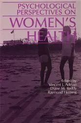 Book cover of Psychological Perspectives On Women's Health by Vincent J. Adesso