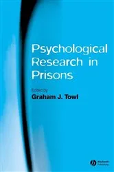 Book cover of Psychological Research in Prisons by Graham J. Towl