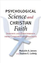 Book cover of Psychological Science and Christian Faith by Malcolm A. Jeeves