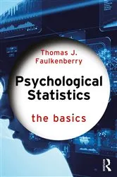 Book cover of Psychological Statistics by Thomas J. Faulkenberry