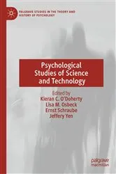 Book cover of Psychological Studies of Science and Technology by Kieran C. O'Doherty