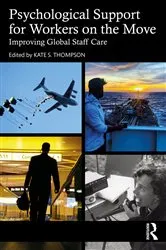 Book cover of Psychological Support for Workers on the Move by Kate S. Thompson