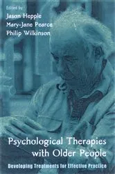 Book cover of Psychological Therapies with Older People by Jason Hepple