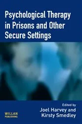 Book cover of Psychological Therapy in Prisons and Other Settings by Joel Harvey