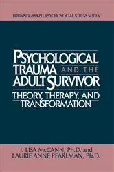 Book cover of Psychological Trauma And Adult Survivor Theory by Lisa McCann