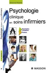 Book cover of Psychologie clinique en soins infirmiers by Séverine Rézette