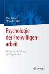 Book cover of Psychologie der Freiwilligenarbeit by Theo Wehner