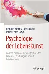 Book cover of Psychologie der Lebenskunst by Bernhard Schmitz