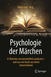 Book cover of Psychologie der Märchen by Dieter Frey