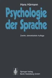 Book cover of Psychologie der Sprache (2nd ed.) by Hans Hörmann
