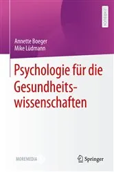 Book cover of Psychologie für die Gesundheitswissenschaften by Annette Boeger