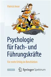 Book cover of Psychologie für Fach- und Führungskräfte by Patrick Amar