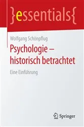 Book cover of Psychologie - historisch betrachtet by Wolfgang Schönpflug