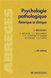 Book cover of Psychologie pathologique (10th ed.) by Jean Bergeret