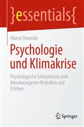 Book cover of Psychologie und Klimakrise by Marcel Hunecke