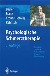 Book cover of Psychologische Schmerztherapie (5th ed.) by Heinz-Dieter Basler