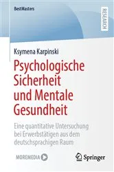 Book cover of Psychologische Sicherheit und Mentale Gesundheit by Ksymena Karpinski
