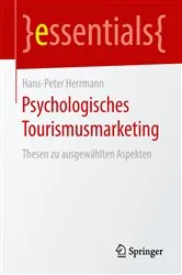 Book cover of Psychologisches Tourismusmarketing by Hans-Peter Herrmann