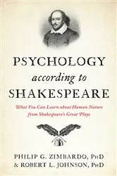 Book cover of Psychology According to Shakespeare by Philip  G. Zimbardo