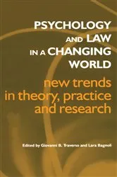 Book cover of Psychology and Law in a Changing World by Lara Bagnoli