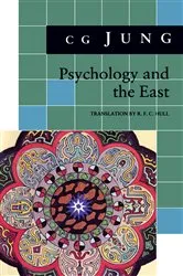 Book cover of Psychology and the East by C. G. Jung