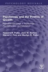 Book cover of Psychology and the Poetics of Growth by Howard R. Pollio