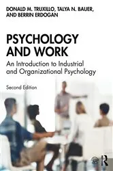 Book cover of Psychology and Work (2nd ed.) by Donald M. Truxillo