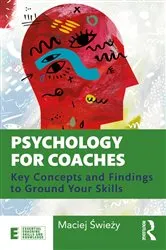Book cover of Psychology for Coaches by Maciej Świeży