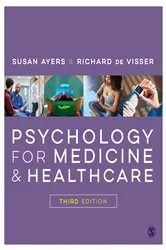 Book cover of Psychology for Medicine and Healthcare (3rd ed.) by Susan Ayers
