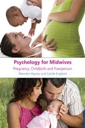 Book cover of Psychology for Midwives by Maureen Raynor