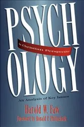 Book cover of Psychology in Christian Perspective by Harold Faw